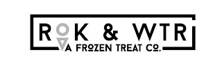 ROK & WTR A FROZEN TREAT CO. logo