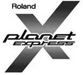 ROLAND PLANET EXPRESS X logo
