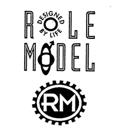 ROLE MODEL DESIGNED BY LIFE RM logo