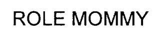 ROLE MOMMY logo