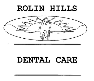 ROLIN HILLS DENTAL CARE logo