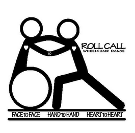 ROLL CALL WHEELCHAIR DANCE FACE TO FACE HAND TO HAND HEART TO HEART TO logo