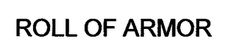 ROLL OF ARMOR logo