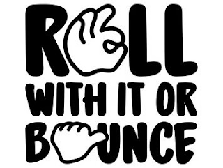 ROLL WITH IT OR BOUNCE logo