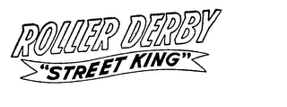 ROLLER DERBY "STREET KING" logo