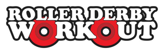 ROLLER DERBY WORKOUT logo