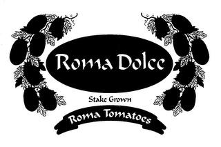 ROMA DOLCE STAKE GROWN ROMA TOMATOES logo