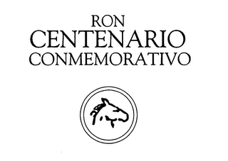 RON CENTENARIO CONMEMORATIVO