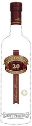 RON CENTENARIO RUM CENTENARIO SISTEMA SOLERA 20 AÑOS FUNDACION SELECCIÓN PREMIUM CENTENARIO logo