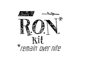 R.O.N.* KIT *REMAIN OVER NITE logo