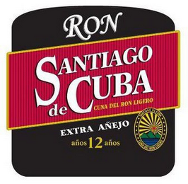 RON SANTIAGO DE CUBA CUNA DEL RON LIGERO EXTRA AÑEJO AÑOS 12 AÑOS logo