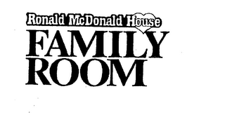 RONALD MCDONALD HOUSE FAIMILY ROOM logo