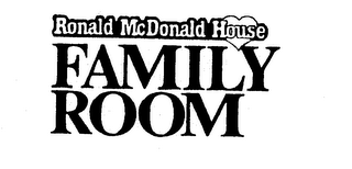 RONALD MCDONALD HOUSE FAMILY ROOM logo