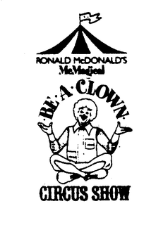 RONALD MCDONALD'S MCMAGICAL BE A CLOWN CIRCUS SHOW logo