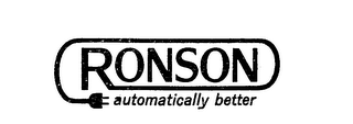 RONSON AUTOMATICALLY BETTER logo