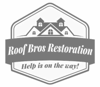 ROOF BROS RESTORATION HELP IS ON THE WAY! logo