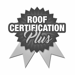 ROOF CERTIFICATION PLUS
