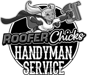 ROOFER CHICKS HANDYMAN SERVICE logo