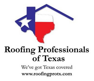 ROOFING PROFESSIONALS OF TEXAS WE'VE GOT TEXAS COVERED WWW.ROOFINGPROTX.COM logo