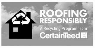ROOFING RESPONSIBLY A RECYCLING PROGRAM FROM CERTAINTEED CT logo