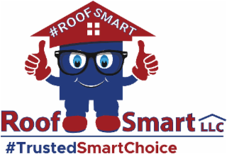 ROOFSMART LLC  #TRUSTEDSMARTCHOICE #ROOF SMART logo