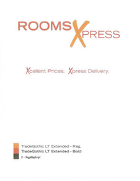 ROOMS XPRESS, XCELLENT, PRICES, DELIVERY logo