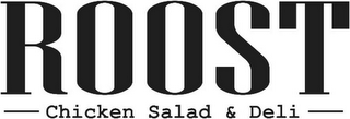 ROOST CHICKEN SALAD & DELI logo