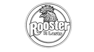 ROOSTER IT LASTS logo