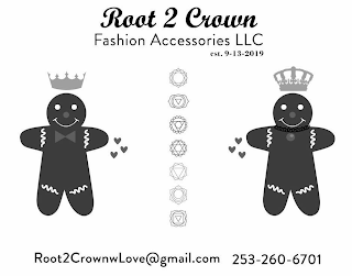 ROOT 2 CROWN FASHION ACCESSORIES LLC EST. 9-13-2019 ROOT2CROWNLOVE@GMAIL.COM 253-260-6701 logo