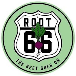 ROOT 66 THE BEET GOES ON