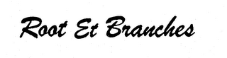 ROOT ET BRANCHES logo