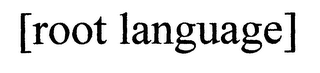 [ROOT LANGUAGE] logo