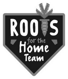 ROOTS FOR THE HOME TEAM logo