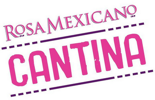 ROSA MEXICANO CANTINA