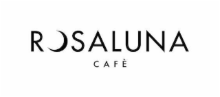 ROSALUNA CAFÈ