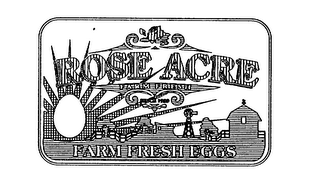 ROSE ACRE FARM FRESH EGGS SINCE 1939 logo