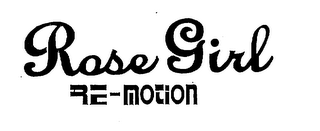 ROSE GIRL RE-MOTION logo