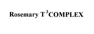 ROSEMARY T3 COMPLEX logo