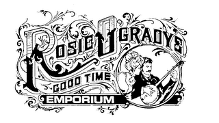 ROSIE O'GRADY'S GOOD TIME EMPORIUM logo