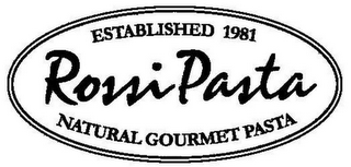 ROSSI PASTA NATURAL GOURMET PASTA ESTABLISHED 1981 logo