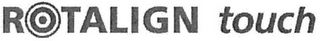 ROTALIGN TOUCH logo