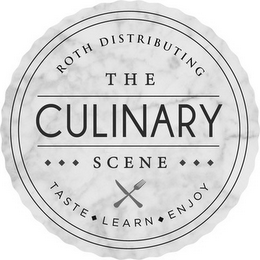 ROTH DISTRIBUTING THE CULINARY SCENE TASTE LEARN ENJOY logo