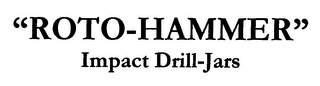 "ROTO-HAMMER" IMPACT DRILL-JARS logo