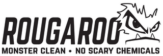 ROUGAROO MONSTER CLEAN - NO SCARY CHEMICALS logo