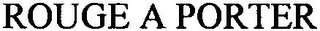ROUGE A PORTER logo