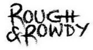 ROUGH AND ROWDY logo