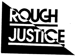 ROUGH JUSTICE logo
