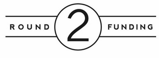 ROUND 2 FUNDING logo