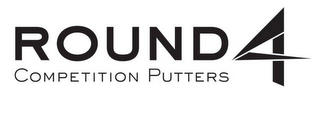 ROUND 4 COMPETITION PUTTERS logo