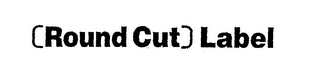 [ROUND CUT] LABEL logo